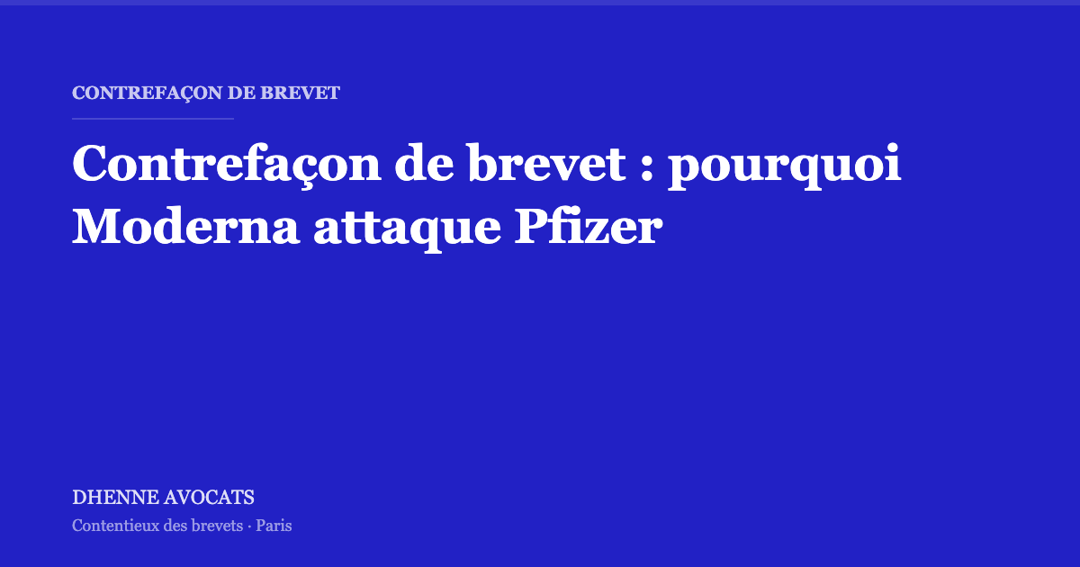 Vaccins covid 19 : pourquoi Moderna attaque Pfizer en justice ? (Interview France Culture)